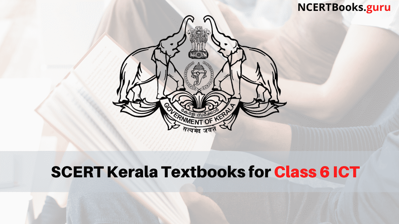 SCERT Kerala Textbooks for Class 6 ICT