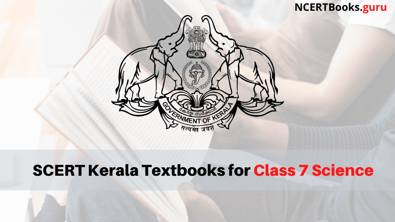 SCERT Kerala Textbooks for Class 7 Basic Science