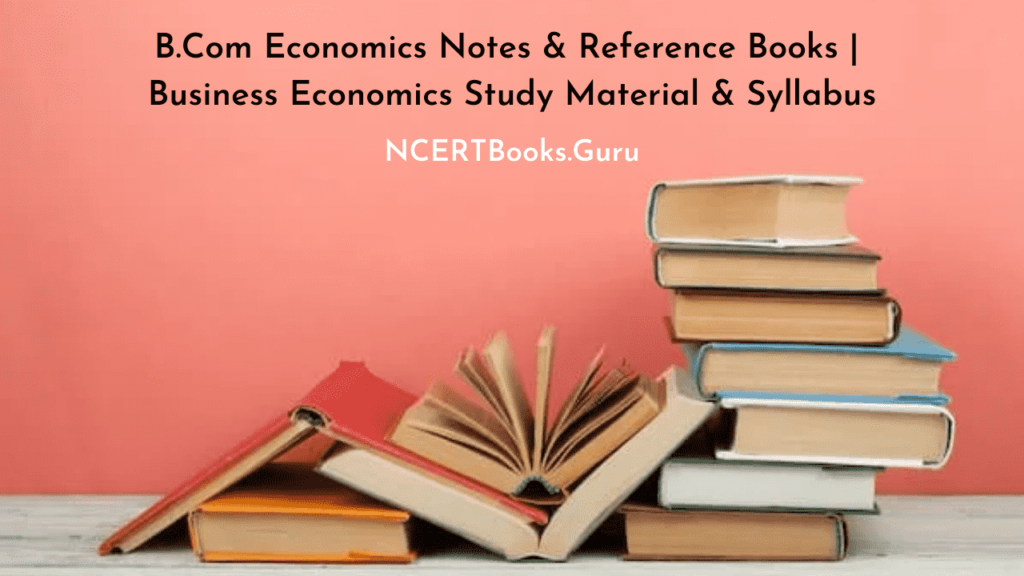 B.Com Economics Notes