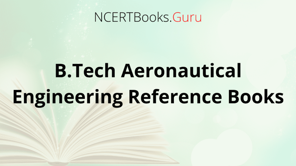 B.Tech Aeronautical Engineering Reference Books