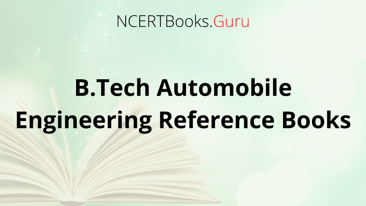 B.Tech Automobile Engineering Reference Books
