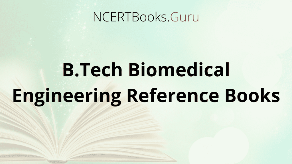 B.Tech Biomedical Engineering Reference Books