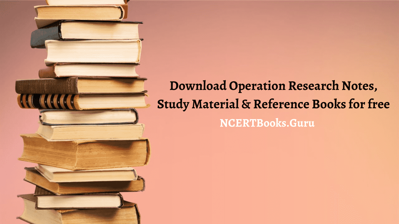 Operation Research Notes
