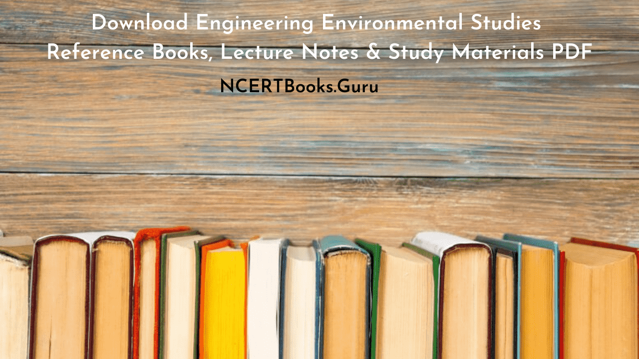 Engineering Environmental Studies