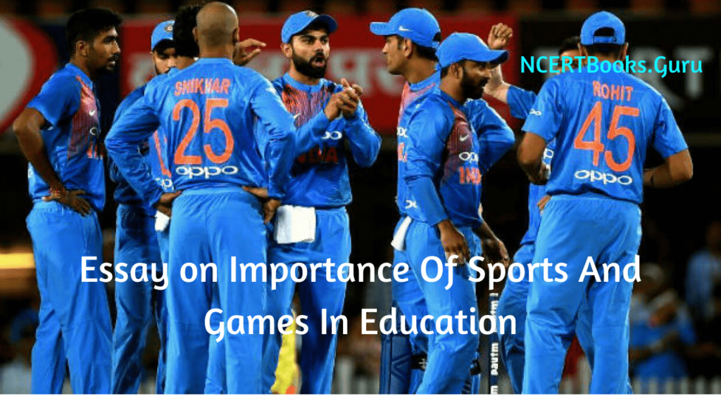 Essay on Importance Of Sports And Games In Education