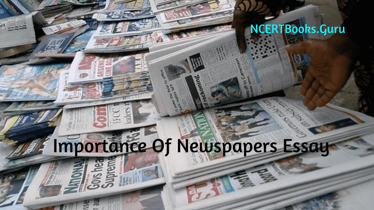 Importance Of Newspapers Essay