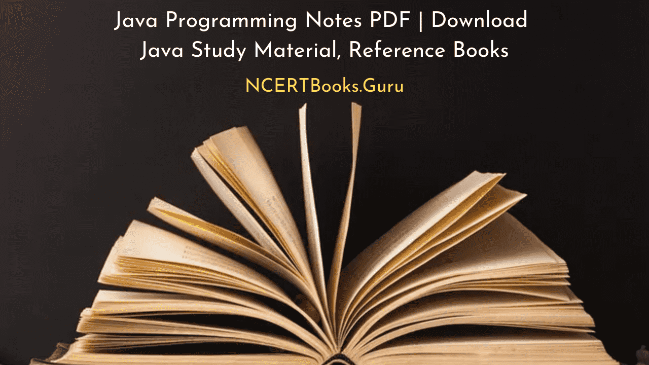 Java Programming Notes