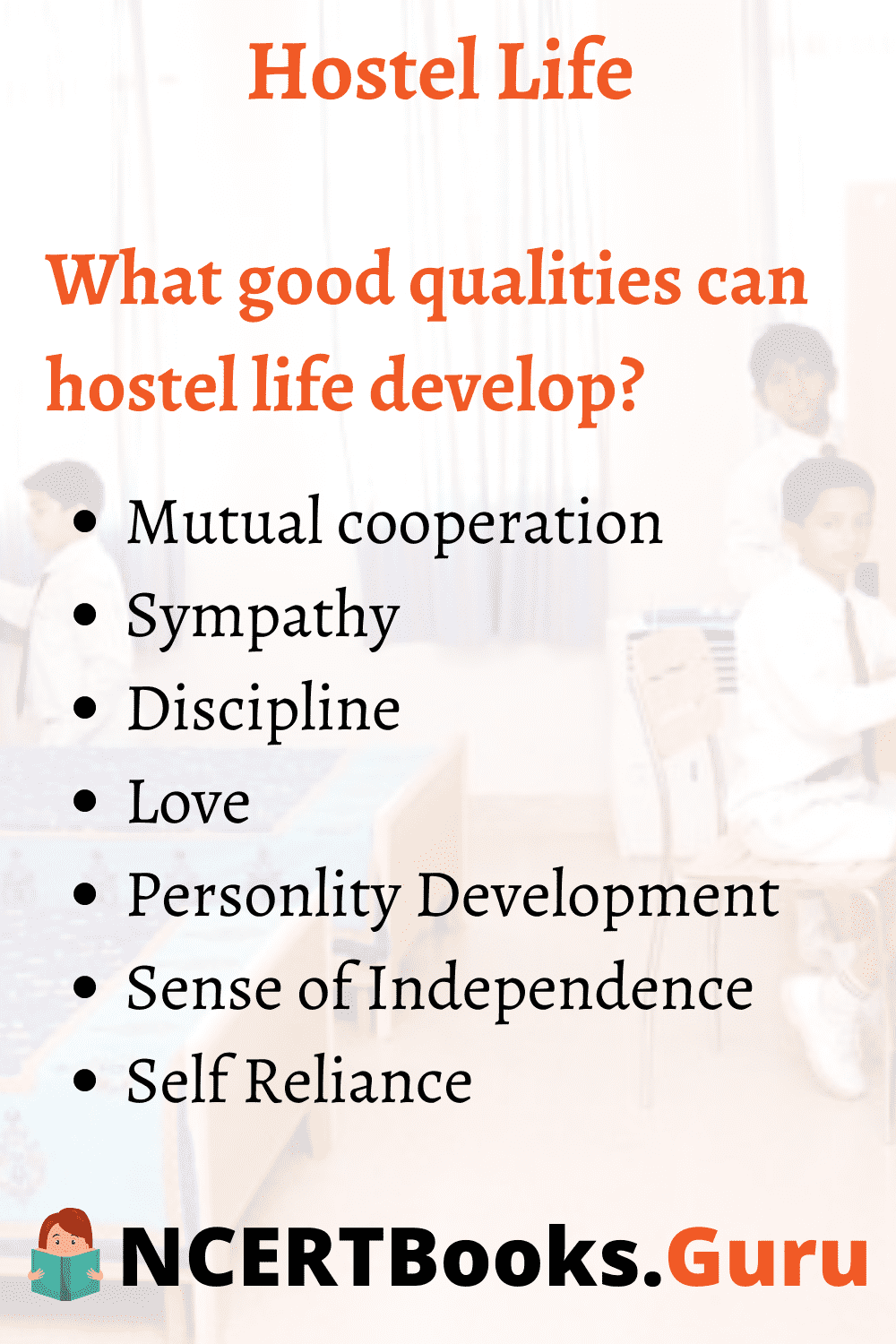 Qualities Hostel Life can Develop