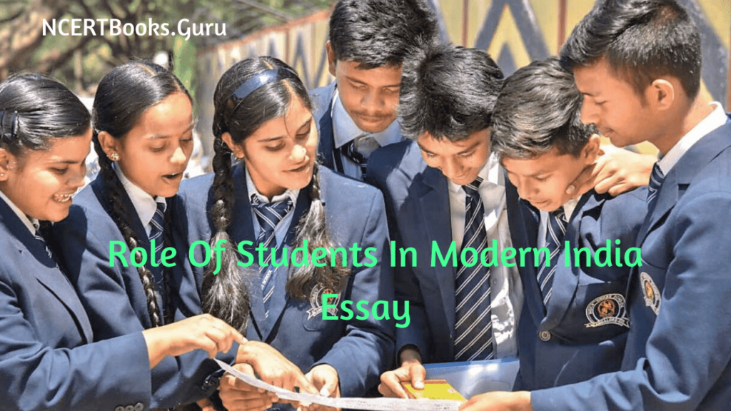 Role Of Students In Modern India Essay