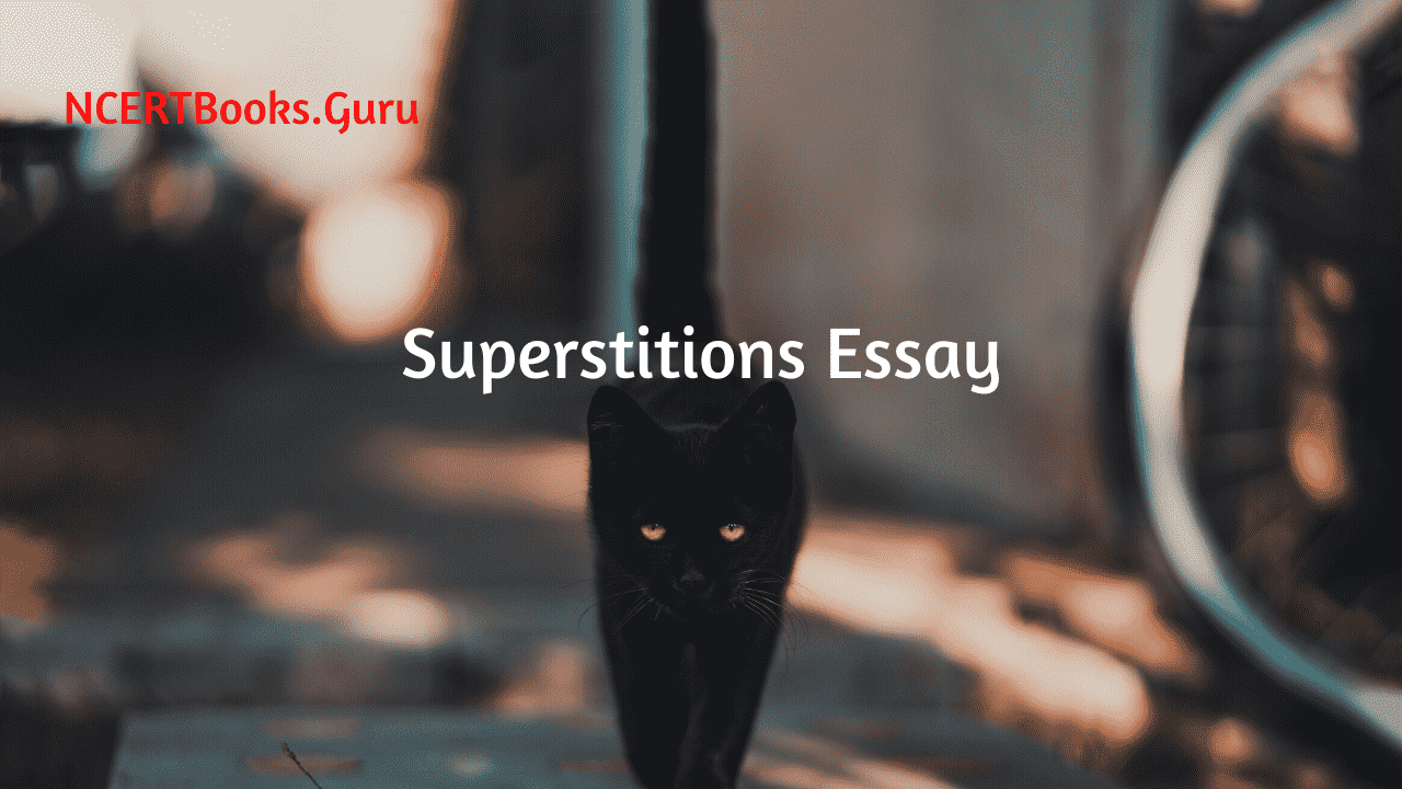 do you believe in superstitions essay