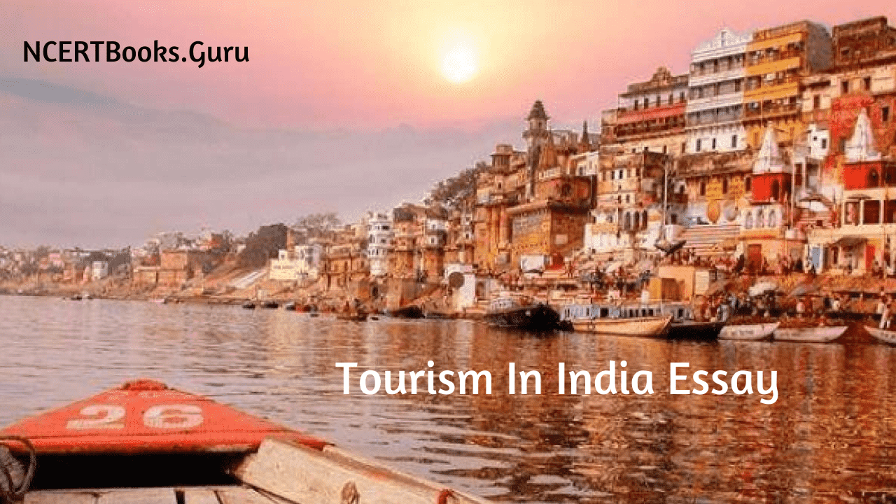 400 words essay on tourism in india
