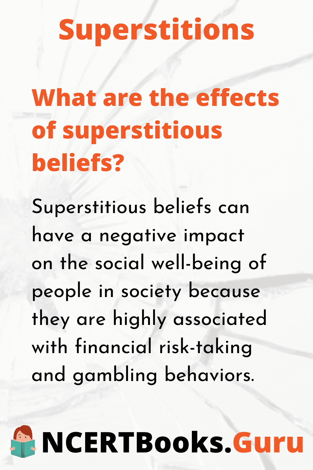 What are the effects of superstitious beliefs