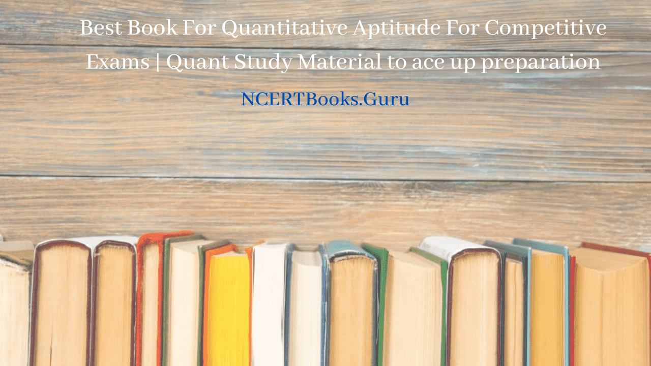 Best Book for Quantitative Aptitude for Competitive Exams