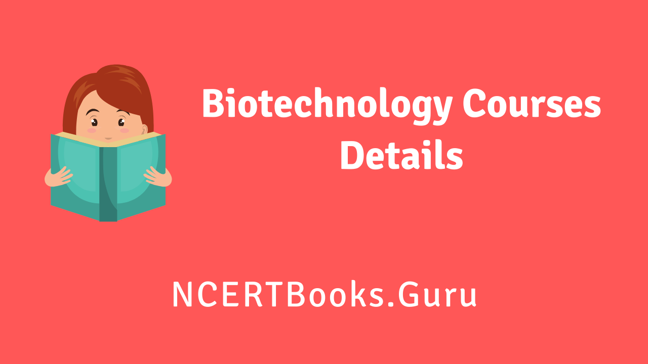 Biotechnology Courses