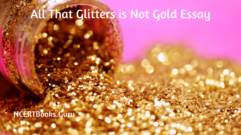 write essay on all that glitters is not gold
