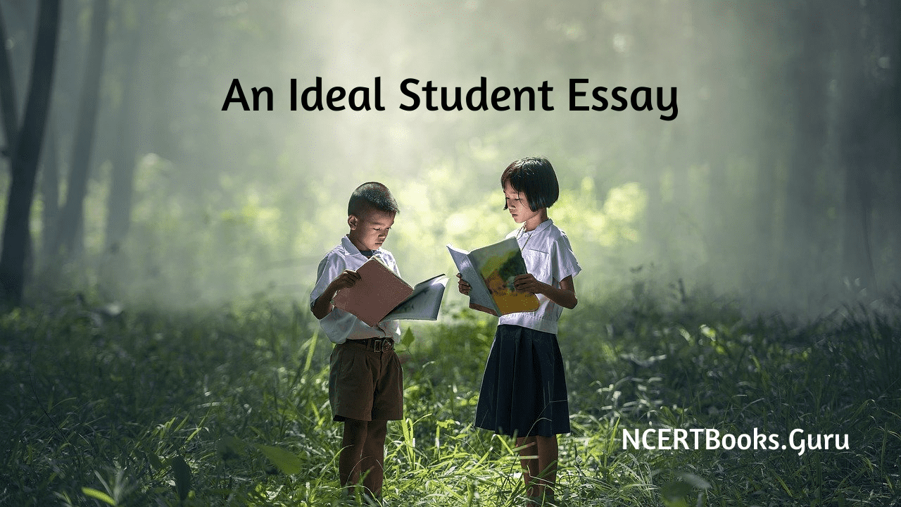 Essay on An Ideal Student