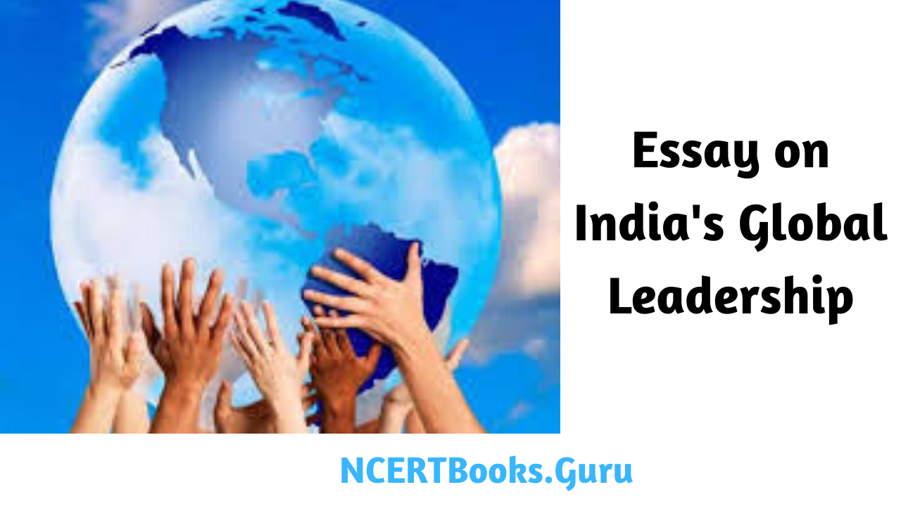 Essay on India's Global Leadership