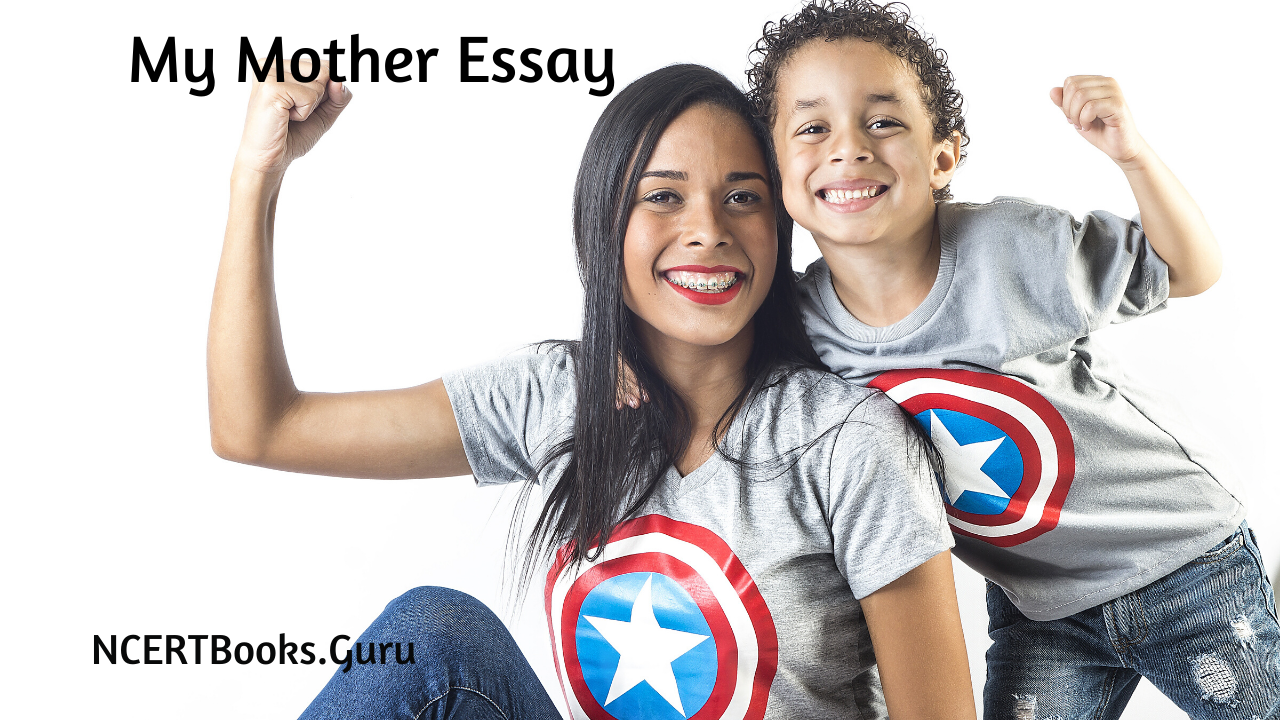 My Mother Essay