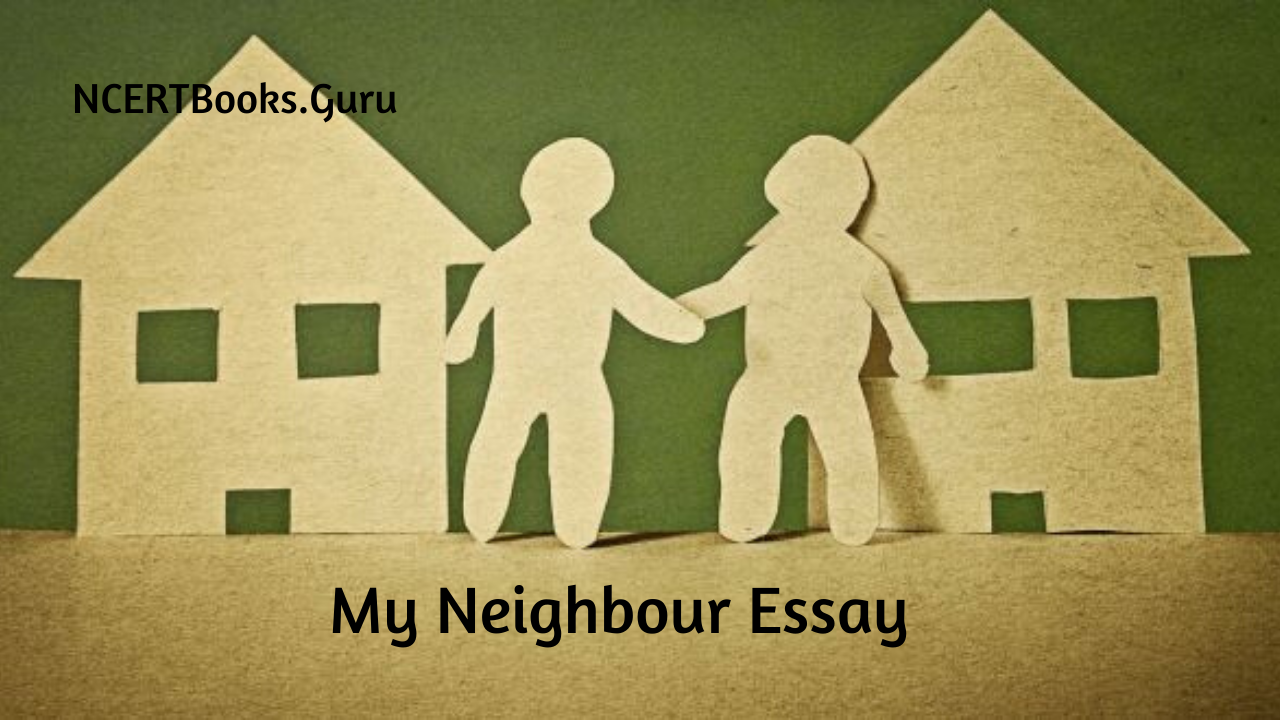 about my neighbour essay