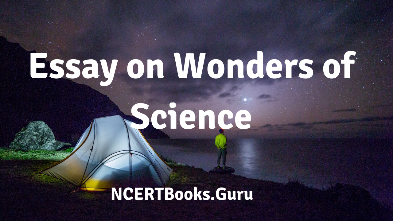 Essay on Wonders of Science