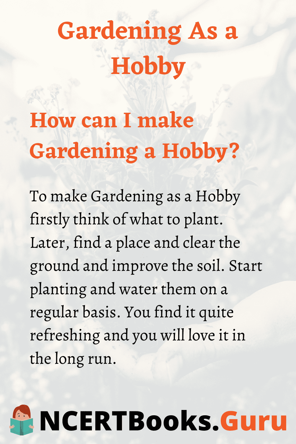 How to make Gardening as Hobby