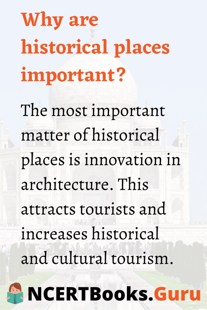 essay on importance of historical monuments