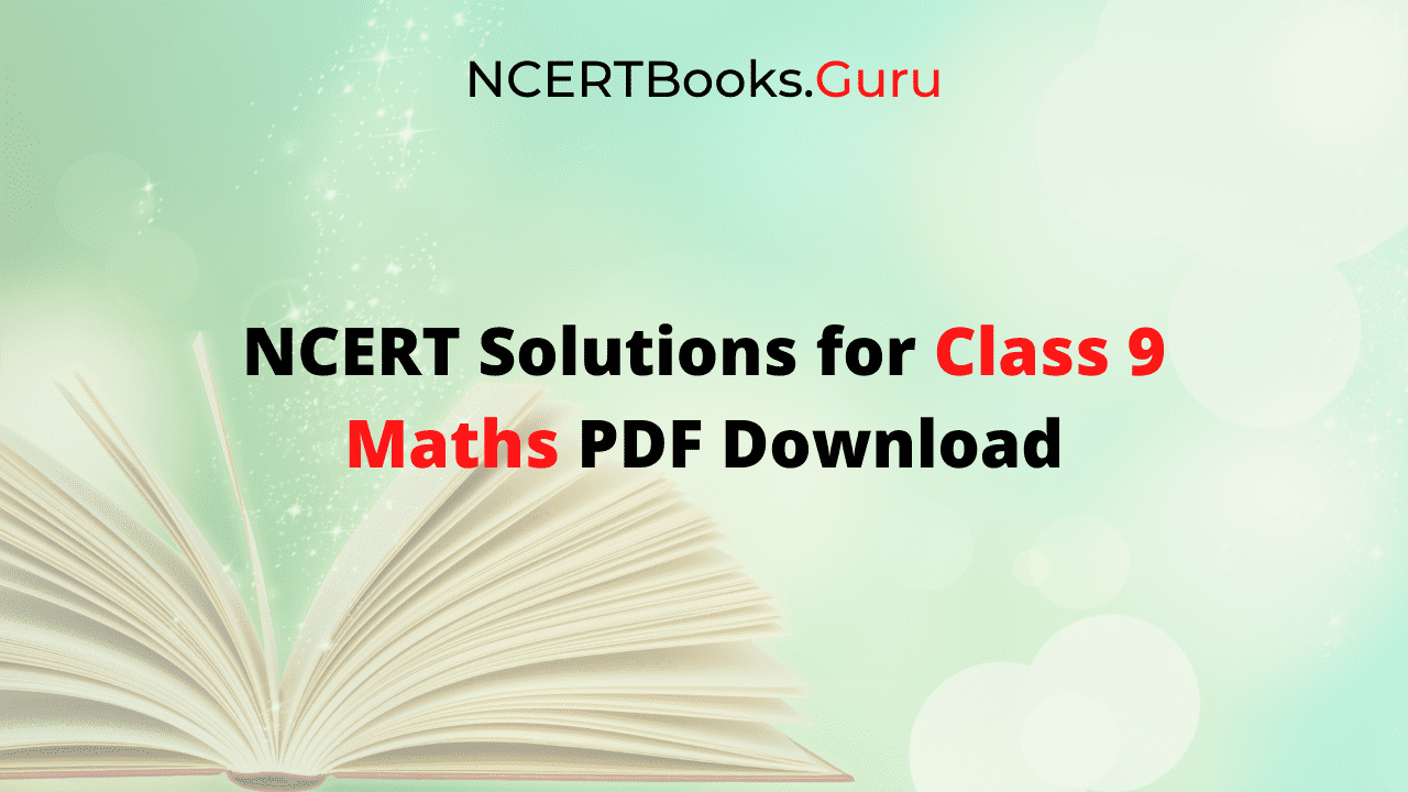 NCERT Solutions for class 9 Maths PDF Download