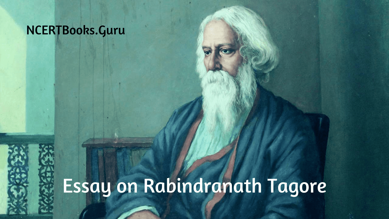 Rabindranath Tagore Essay