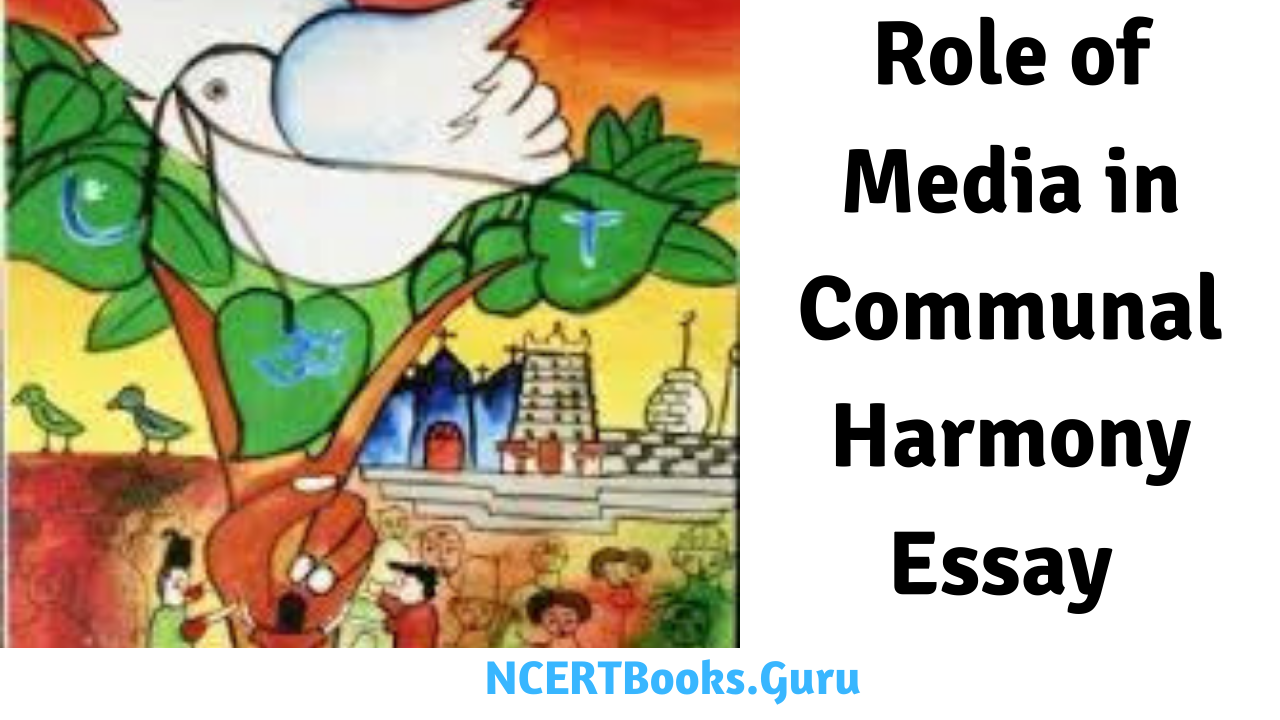 Role of Media in Communal Harmony Essay