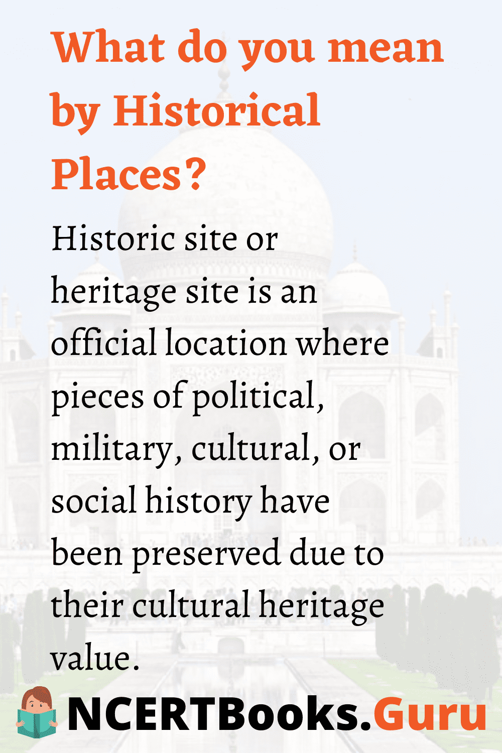 What do you mean by Historic Places