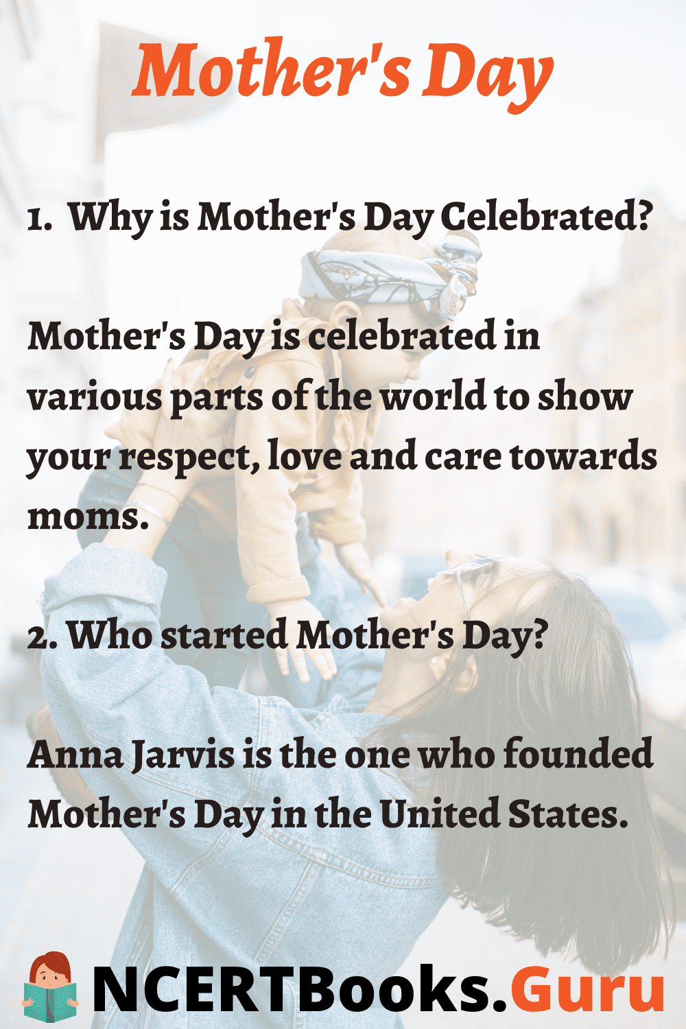 Why is Mothers Day Celebrated