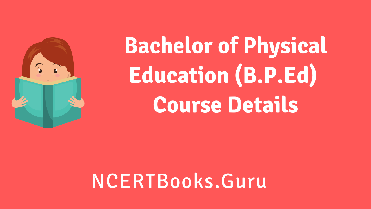 B.P.Ed Course Details