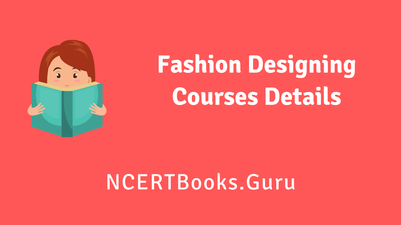 Fashion Designing Courses Details