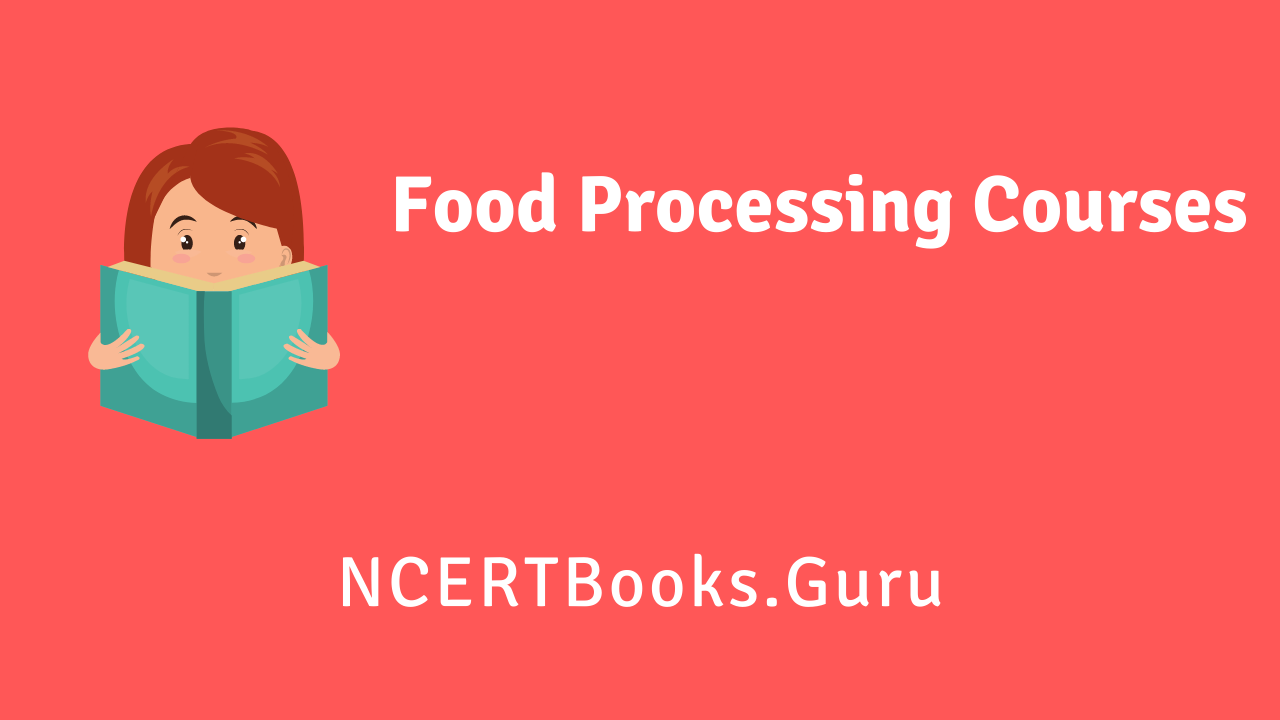 Food Processing Courses