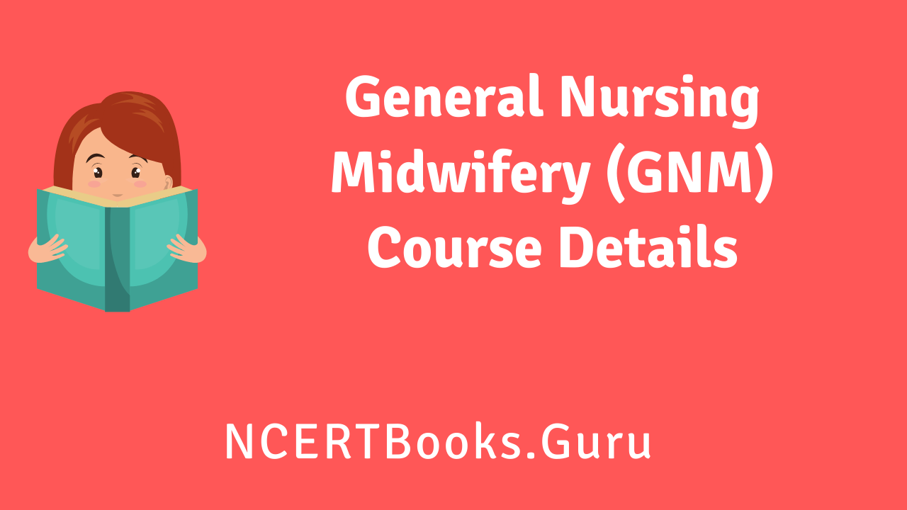 GNM Course Details