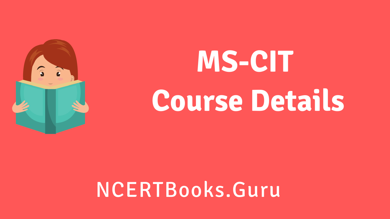 MSCIT Course Details Eligibility, Fee, Syllabus, Admission, Job Profiles