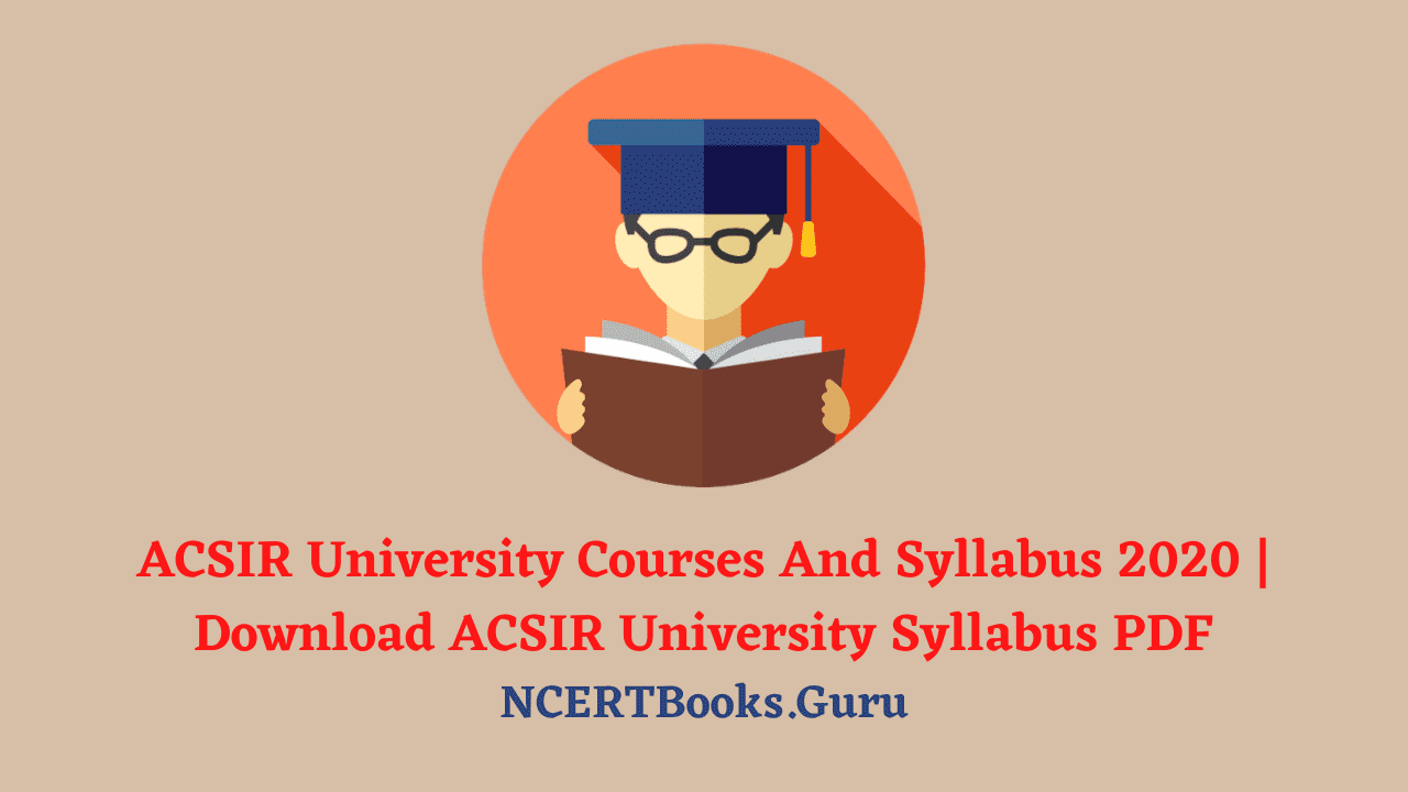 ACSIR University Courses And Syllabus