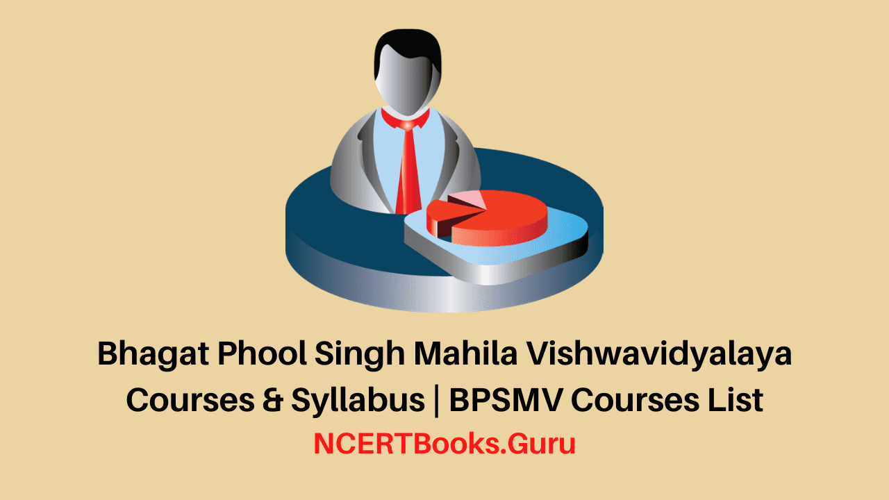 Bhagat Phool Singh Mahila Vishwavidyalaya Courses