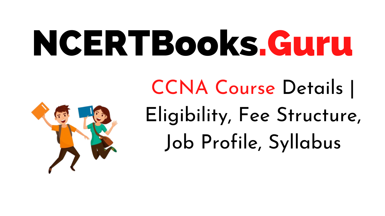 CCNA Course Details