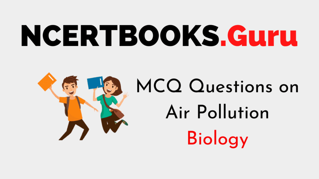 MCQ Questions on Air Pollution