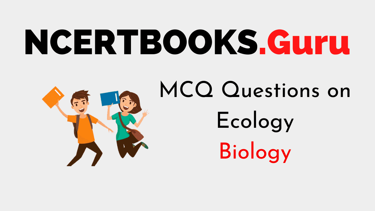 MCQ Questions on Ecology