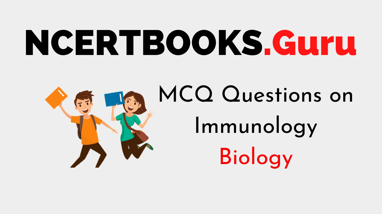 MCQ Questions on Immunology