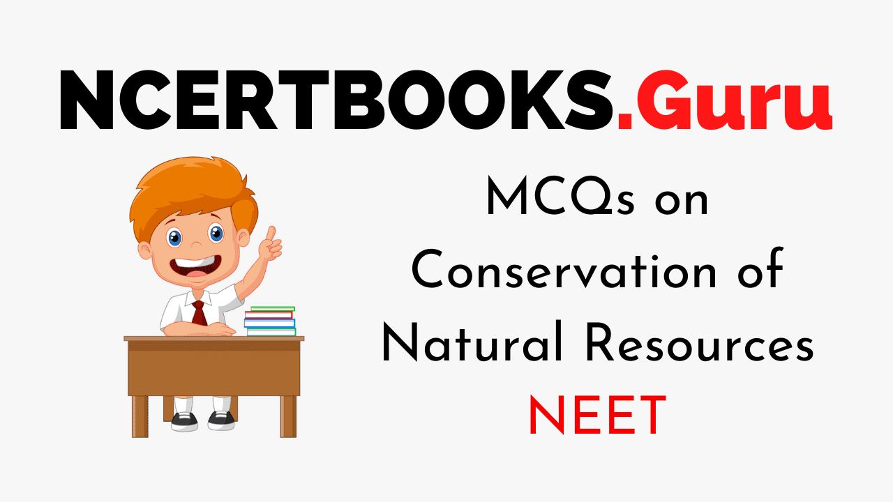 MCQ on Conservation of Natural Resources