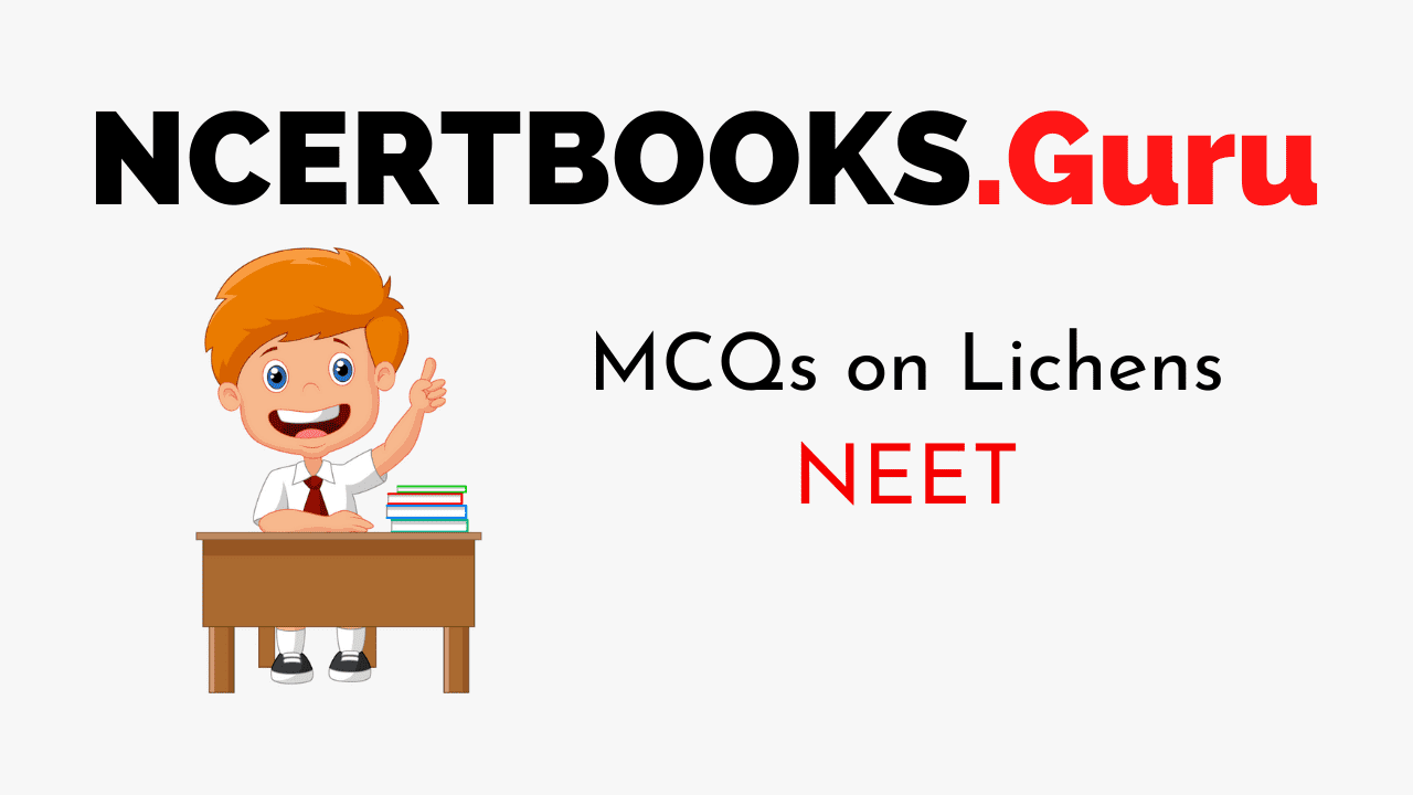 MCQs on Lichens for NEET
