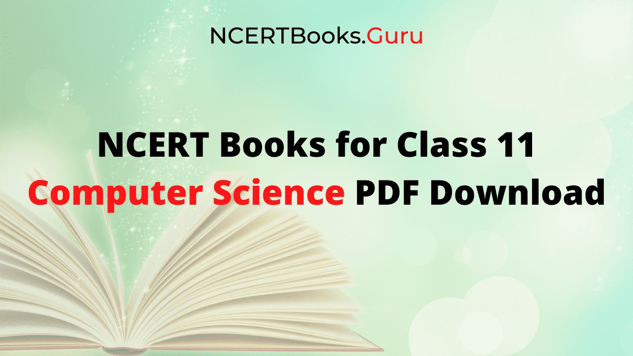 NCERT Books for Class 11 Computer Science PDF Download - NCERT Books