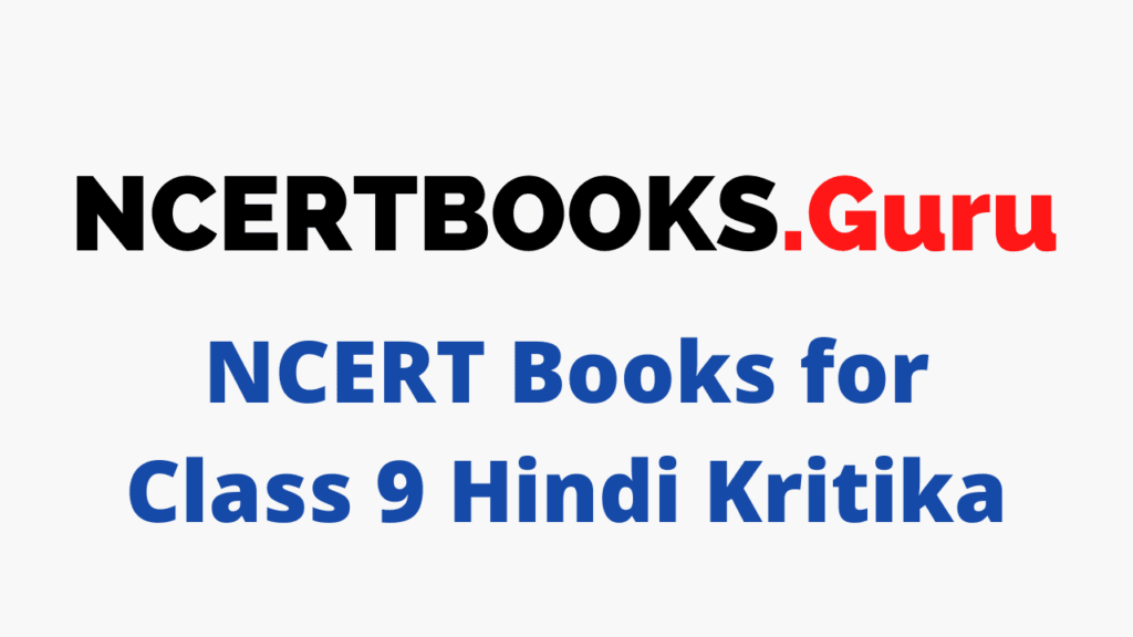 NCERT Books for Class 9 Hindi Kritika
