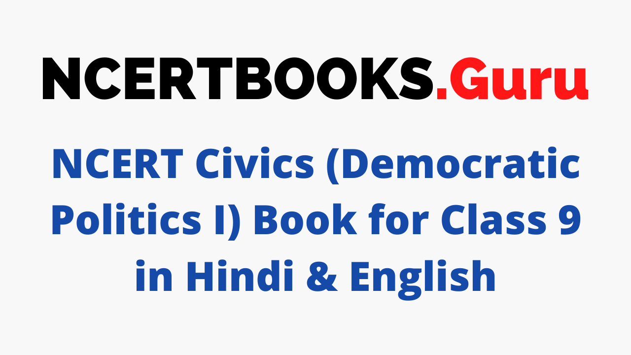 NCERT Civics Class 9 NCERT Book in Hindi and English