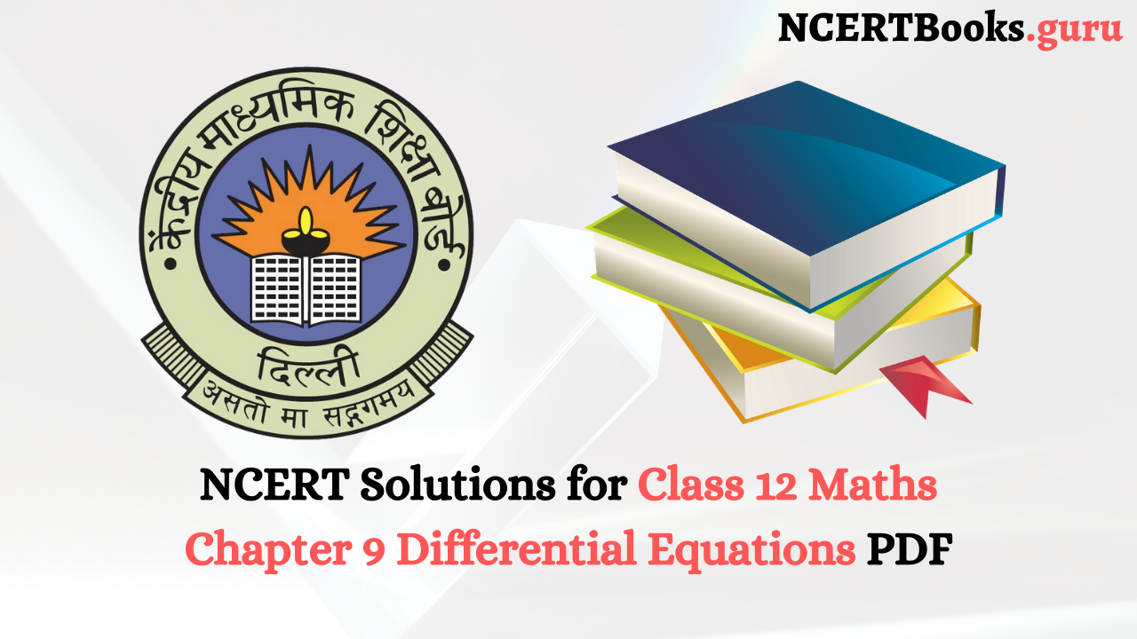 NCERT Solutions for Class 12 Maths Chapter 9
