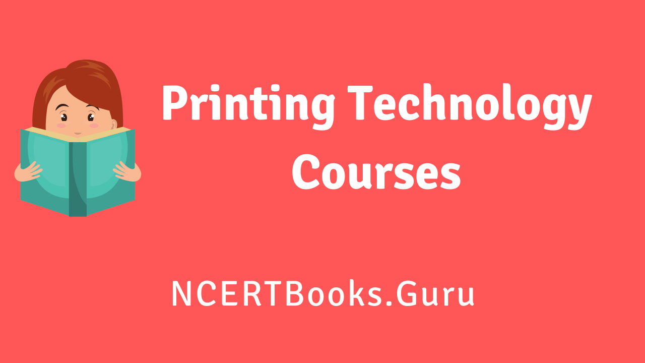 Printing Technology Courses