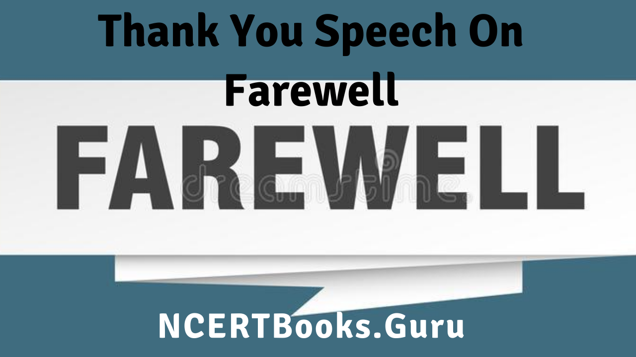 Thank You Speech On Farewell